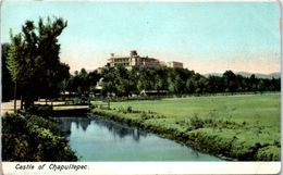 AMERIQUE -  MEXIQUE -- Castle Of Chapultepec - Mexique