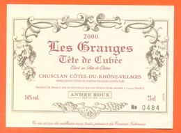 étiquette De Vin Cotes Du Rhone Villages 2000 " Les Granges "  André Roux - 75 Cl - Côtes Du Rhône
