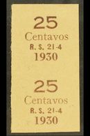 1930 IMPERF PROOF PAIR OF SURCHARGE  For The 25c On ½c & 25c On 2c Surcharges (Scott 195/96, SG 226/27) Printed In Brown - Bolivia