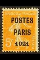 PRECANCEL  1920-22 5c Orange "POSTES PARIS 1921" Overprint, Yvert 27, Mint Regummed, A Few Shortish Perfs, Fresh & Scarc - Altri & Non Classificati