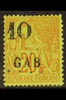 GABON  1886 "10" On 20c Red On Green "GAB" Overprint (Yvert 2, SG 2), Mint Part Gum, One Pulled Perf At Top Right, Very  - Other & Unclassified