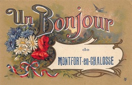 Un Bonjour De Montfort-en-Chalosse - Montfort En Chalosse