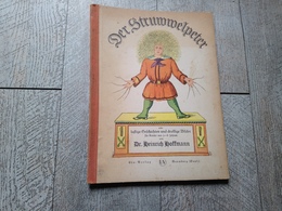 Der Struwwelpeter Von Heinrich Hoffmann 1945 Kinder Enfantina Conte - Racconti E Leggende