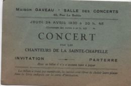 Musique/ Maison Gaveau/Concert Par Les Chanteurs De La Sainte Chapelle/Invitation/Parterre/1930       VPN130 - Tickets - Vouchers