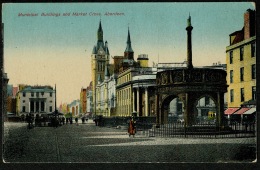 RB 1201 - Early Postcard - Municipal Buildings & Market Cross - Aberdeen Scotland - Aberdeenshire