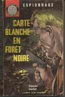 François A LOURBET : Carte Blanche En Forêt Noire Edition De L'Arabesque - Editions De L'Arabesque