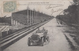Automobiles - Courses Circuit De La Sarthe 1906 - Tribunes Mancelles - Turismo