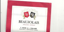 BEAUJOLAIS . T. DAVID & L. FOILLARD Negociants A SAINT-GEORGES ( RHONE ) - Beaujolais