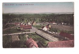 Bresil Parana Un Village Au Milieu Du Bois - Curitiba