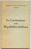 La Costituzione Della Repubblica Italiana - Assoc.Casse Di Risparmio (1956) - Histoire, Philosophie Et Géographie