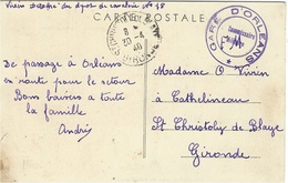 30-4-40 - C P A D'Orléans  - Oblit. De Gironde  + " GARE D'ORLEANS / Commissaire Militaire " - WW II
