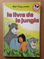 Disney - Mickey Club Du Livre - Le Livre De La Jungle (1988) - Disney