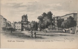 Germany - Gruss Aus Tittmoning - Stadtplatz - Traunstein