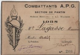 Carte Membre Actif/Combattants APG/Section De PANTIN/ Lagasse Maurice / 1938               AEC102 - Documenti