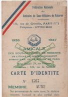 Militaria/Carte D'Identité/Fédération Nationale Des Amicales De Sous Off.de Réserve/Lagasse / PANTIN/1936-37     AEC110 - Documenten
