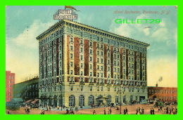 ROCHESTER, NY - HOTEL ROCHESTER - ANIMATED - TRAVEL IN 1910 - PUB. BY THE ROCHESTER NEWS CO - - Rochester