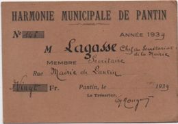 Carte D'Association/ Musique / Harmonie Municipale De  PANTIN/Membre / Mairie De Pantin/Lagasse/1939    AEC123 - Andere & Zonder Classificatie