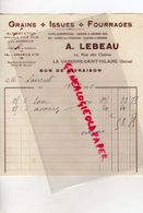 94- LA VARENNE ST SAINT HILAIRE-FACTURE A. LEBEAU-GRAINS ISSUES FOURRAGES-HORTICULTURE22 RUE DES CEDRES-1932 - Landwirtschaft