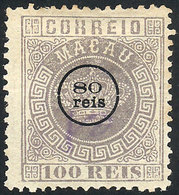 940 MACAU: "Sc.16b, 1884 80Rs. On 100Rs, Perf 12½, Mint No Gum, Very Fine (with Number W - Autres & Non Classés