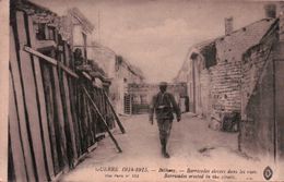 CPA 51 BETHENY BARRICADES Élevées Dans Les Rues   , Guerre 1914 1918 - Bétheny
