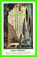NEW YORK CITY, NY - HOTEL PLYMOUTH - ANIMATED -  TRAVEL IN 1954 - - Cafés, Hôtels & Restaurants