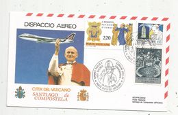 Premier Jour , FDC, CITTA' DEL VATICANO, Joannes Paulus II, Campum Stellae,19-21-8-1989 - FDC