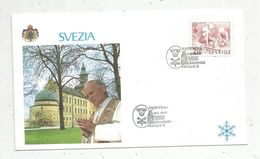 Premier Jour , FDC, Svezia  , Suéde , Johannes Paulus II I Sverige, VADSTENA, 10-6-1989 - FDC