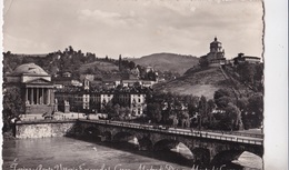 TORINO - PONTE VITTORIO EMANUELE GRAN MADRE DI DIO E MONTE DEI CAPPUCCINI VG   AUTENTICA 100% - Ponts