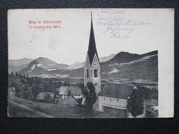 AK BERG Im Drautal B. Spittal 1915  //  D*30752 - Spittal An Der Drau