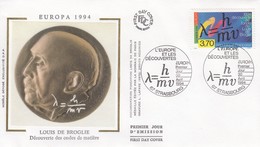 FRANCE- FDC SOIE -Yv N° 2879 -DE BROGLIE- EUROPA 1994 L'EUROPE ET DECOUVERTES -CACHET 1er JOUR 30.4.1994 STRASBOURG 67/2 - 1990-1999