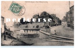 02  Vervins  Rue D'Alsace Lorraine - Vervins