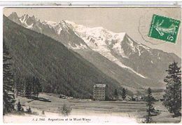74  ARGENTIERE  ET  LE  MONT  BLANC  T BE   1N328 - Chamonix-Mont-Blanc