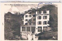 74  LES HOUCHES    Hotel Du  Pont  Sainte  Marie  Et  Chaine  Du  Mont  Blanc   TBE     1Z531 - Les Houches