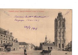 Cpa Verneuil Place De La Madeleine Et Hotel Du Commerce Année 1915 - Verneuil-sur-Avre