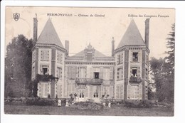 HERMONVILLE - Château Du Général - Sonstige & Ohne Zuordnung