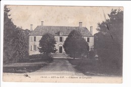 1014- AZY-le-VIF - Château De Lorgues - Otros & Sin Clasificación