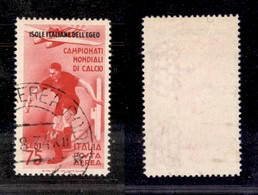 2238 COLONIE - EGEO - 1934 – 75 Cent Calcio Posta Aerea Soprastampato (A35) – Usato (100) - Altri & Non Classificati