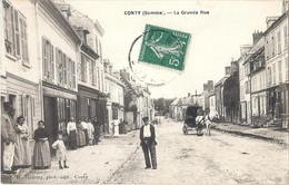 80 SOMME - CONTY La Grande Rue - Conty