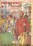 Fripounet Et Marisette N°20 Du 17/05/1959 De La 19 ème Année Quel Est Ce Voyageur Arrivant à Ephèse? - Fripounet