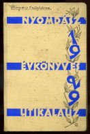 92741 Nyomdász évkönyv és Uti Kalauz (az 1929. évre). Komplett Sok Reklámmal, Illusztrációval.  /  Printers Yearbook And - Oude Boeken