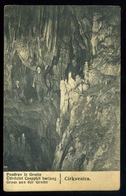 92800 CIRKVENICA 1913. Csepkőbarlang, Régi Képeslap - Ungheria