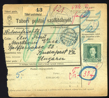 91403 1918. I.VH. Tábori Postai Szállítólevél Károly 50H Bérmentesítéssel + 30f Pótfizetéssel Budapestre Küldve - Other & Unclassified