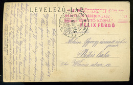 92024 FÉLIXFÜRDŐ 1915. I. VH  Képeslap, Kórházi Bélyegzéssel, Békéscsabára Küldve - Used Stamps