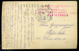 92024 FÉLIXFÜRDŐ 1915. I. VH  Képeslap, Kórházi Bélyegzéssel, Békéscsabára Küldve - Gebraucht