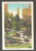 New York - Rockefeller Center - International Rock Garden, Gardens Of The Nations - 1947 - Linen - Parques & Jardines