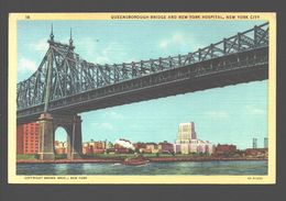 Queensborough Bridge And New York Hospital - 1949 - Linen - Brücken Und Tunnel