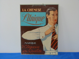 Publicité  Cartonnée "LA CHEMISE L'UNIQUE". - Plaques En Carton