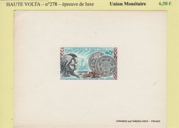 Haute Volta - Epreuve De Luxe - N°278 - Union Monetaire - Upper Volta (1958-1984)