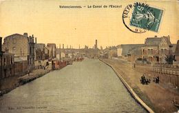 Valenciennes - Le Canal De L'Escaut (animée, Batellerie, Colorisée, Edit. Des Nouvelles Galeries 1911) - Péniches