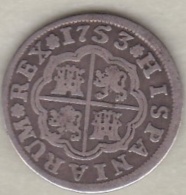 Espagne, 1 Real 1753 PJ . Fernando VI . Argent. KM# 369.2 - Erstausgaben